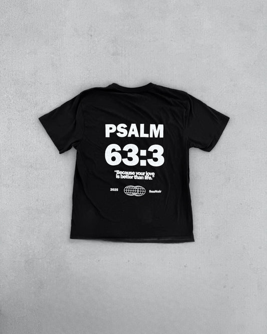 Psalms 63:3 Tee