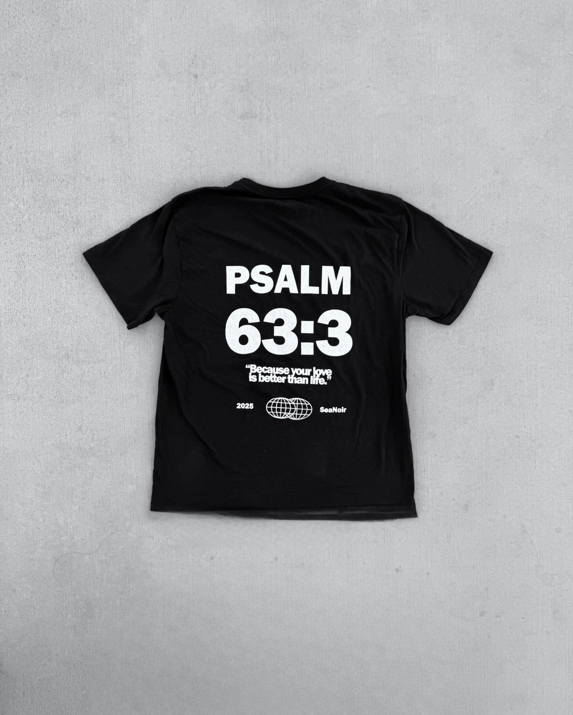 Psalms 63:3 Tee