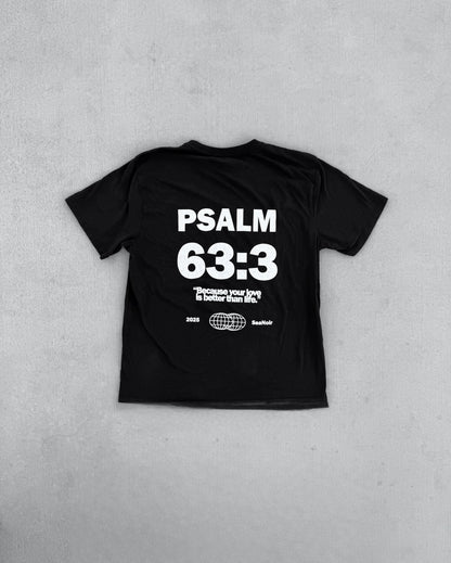 Psalms 63:3 Tee
